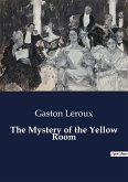 The Mystery of the Yellow Room