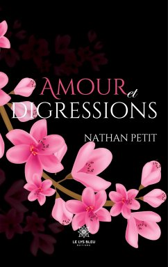 Amour et digressions - Nathan Petit