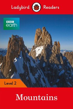 Ladybird Readers Level 2 - BBC Earth - Mountains (ELT Graded Reader) (eBook, ePUB) - Ladybird