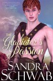 The Gladiator's Passion (eBook, ePUB)