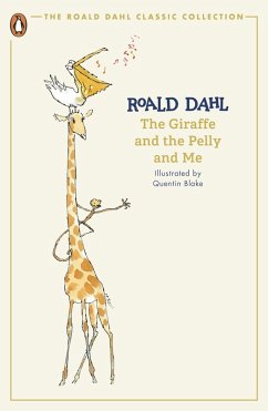 The Giraffe and the Pelly and Me (eBook, ePUB) - Dahl, Roald