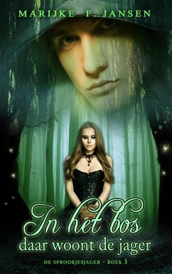 Cover In het bos daar woont de jager (De Sprookjesjager, #3) (eBook, ePUB)