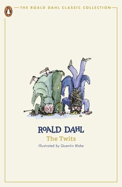 The Twits (eBook, ePUB) - Dahl, Roald