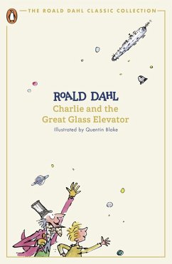 Charlie and the Great Glass Elevator (eBook, ePUB) - Dahl, Roald