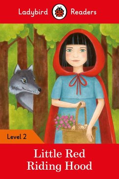 Ladybird Readers Level 2 - Little Red Riding Hood (ELT Graded Reader) (eBook, ePUB) - Ladybird