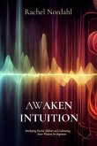 AWAKEN INTUITION (eBook, ePUB)