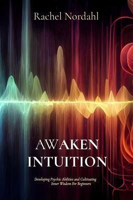 AWAKEN INTUITION (eBook, ePUB)
