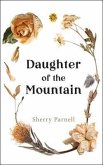 Daughter of the Mountain (eBook, ePUB)