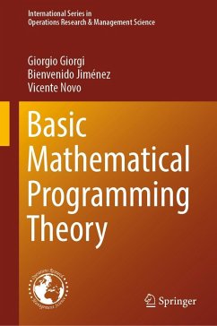 Basic Mathematical Programming Theory (eBook, PDF) - Giorgi, Giorgio; Jiménez, Bienvenido; Novo, Vicente