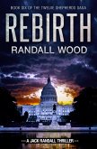 Rebirth (Jack Randall, #10) (eBook, ePUB)