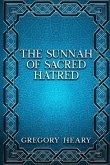 The Sunnah of Sacred Hatred (eBook, ePUB)