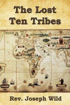 The Lost Ten Tribes (eBook, ePUB) - Wild, Joseph
