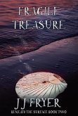 Fragile Treasure (eBook, ePUB) Fragile Treasure (eBook, ePUB)