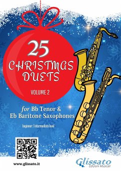 Tenor and Baritone Saxophones : 25 Christmas Duets volume 2 (fixed-layout eBook, ePUB) - Carols, Christmas