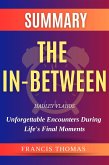 The In-Between: Unforgettable Encounters During Life's Final Moments (eBook, ePUB)