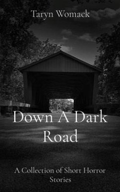 Down A Dark Road (eBook, ePUB) - Womack, Taryn