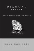 Diamond Beauty (eBook, ePUB) Diamond Beauty (eBook, ePUB)