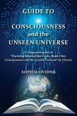 Guide to Consciousness and the Unseen Universe (eBook, ePUB)