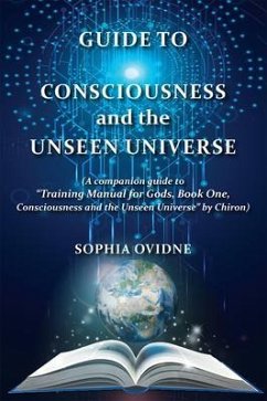 Cover Guide to Consciousness and the Unseen Universe (eBook, ePUB)