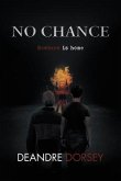 No chance (eBook, ePUB)