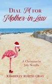 Dial M for Mother-in-Law (eBook, ePUB)