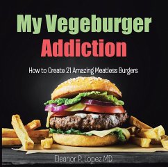 Cover My Vegeburger Addiction (eBook, ePUB)