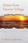 Dimes from Heaven Trilogy (eBook, ePUB)
