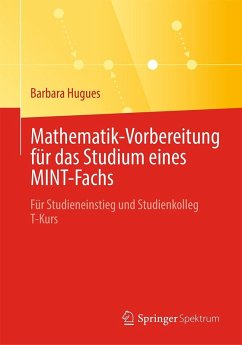 Mathematik-Vorbereitung für das Studium eines MINT-Fachs (eBook, PDF) - Hugues, Barbara