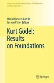 Kurt Gödel: Results on Foundations (eBook, PDF)