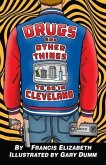 Drugs and Other Things to Do in Cleveland (eBook, ePUB)