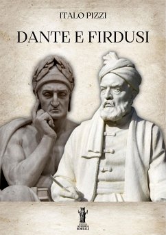 Dante e Firdusi (eBook, ePUB) - Pizzi, Italo