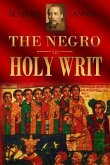 The Negro in Holy Writ (eBook, ePUB)