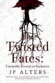 The Twisted Fates (eBook, ePUB)