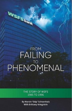 From Failing to Phenomenal (eBook, ePUB) - Schoenhals, Marvin "Skip"