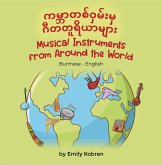 Musical Instruments from Around the World (Burmese-English) (eBook, ePUB)