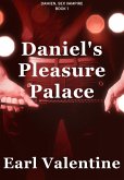 Daniel's Pleasure Palace (Damien, Sex Vampire, #1) (eBook, ePUB) Daniel's Pleasure Palace (Damien, Sex Vampire, #1) (eBook, ePUB)