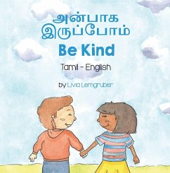 Be Kind (Tamil-English) (eBook, ePUB) - Forzani, Anneke