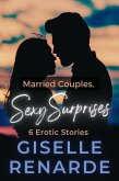 Married Couples, Sexy Surprises (eBook, ePUB)