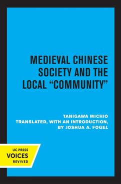 Medieval Chinese Society and the Local Community (eBook, ePUB) - Michio, Tanigawa