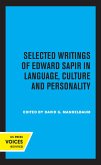 Selected Writings of Edward Sapir in Language, Culture and Personality (eBook, ePUB)