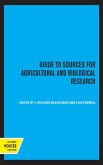 Guide to Sources for Agricultural and Biological Research (eBook, ePUB)