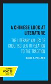 A Chinese Look at Literature (eBook, ePUB)