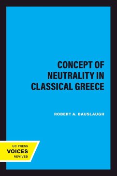 Cover The Concept of Neutrality in Classical Greece (eBook, ePUB)