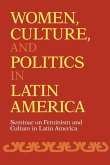 Women, Culture, and Politics in Latin America (eBook, ePUB)