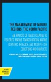The Management of Marine Regions: The North Pacific (eBook, ePUB)