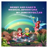 Benny and Kako's Magical Adventure (eBook, ePUB)
