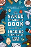 The Naked Trader's Book of Trading Strategies (eBook, ePUB)