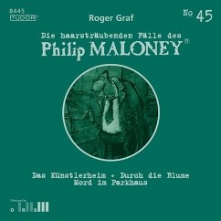 Die haarsträubenden Fälle des Philip Maloney, No.45 (MP3-Download) - Graf, Roger