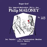 Die haarsträubenden Fälle des Philip Maloney, No.103 (MP3-Download)