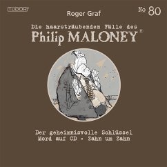 Die haarsträubenden Fälle des Philip Maloney, No.80 (MP3-Download) - Graf, Roger